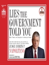 Lies the Government Told You (MP3): Myth, Power, and Deception in American History